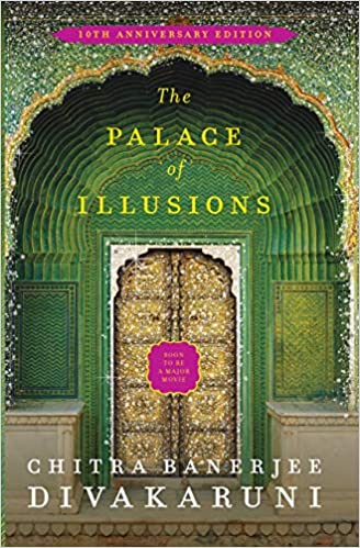 "The Palace of Illusions" by Chitra Banerjee Divakaruni 