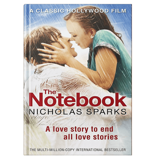 "The Notebook" by Nicholas Sparks