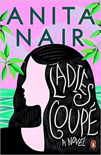 "Ladies Coupe" by Anita Nair 